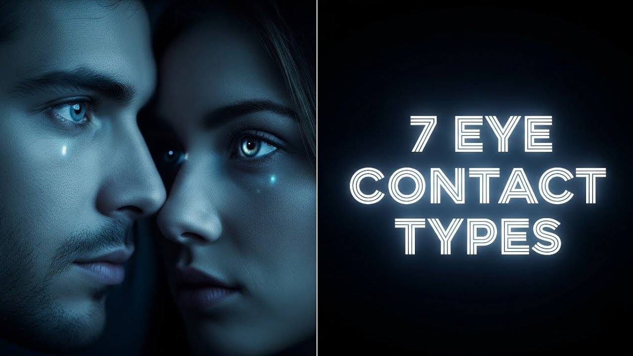 7 Types of Eye Contact and What They Mean | Psychology Says