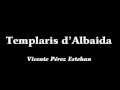 Templaris d'Albaida - Marcha Cristiana