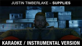 Justin Timberlake – Supplies (karaoke instrumental)