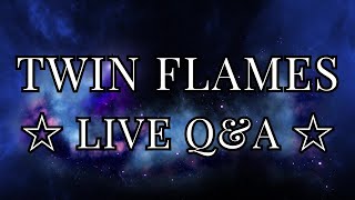 🔥TWIN FLAME🔥Q&A