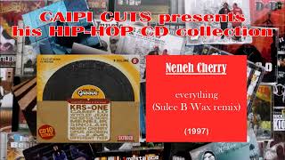 Neneh Cherry - everything (Sulee B Wax remix) (1997)