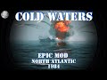 Cold Waters - Epic Mod - North Atlantic 1984 #9