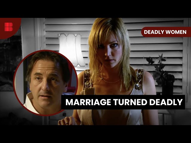 Fatal Marriages - Deadly Women - S06 EP20 - True Crime class=