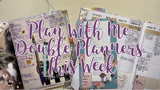 Plan With Me | Double Planners This Week
