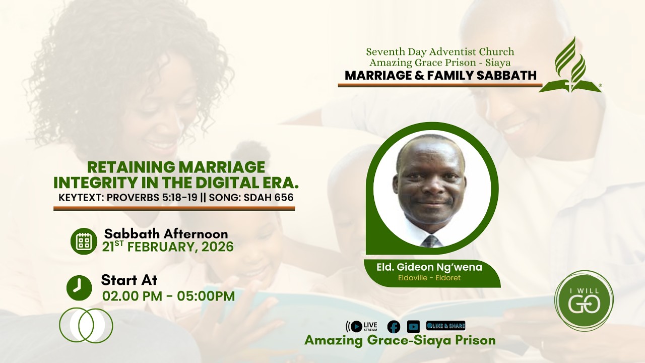 RETAINING MARRIAGE INTEGRITY IN THE DIGITAL ERA || ELD. GIDEON NG'WENA