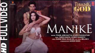 Manike (Full Video) Thank God | Nora,Sidharth| Tanishk,Yohani,Jubin,Surya R | Rashmi Virag|Bhushan K Resimi