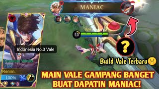 VALE 1 HIT SAMPE DAPAT MANIAC! SEKALI ULTI SIAPAPUN PASTI MATI! BUILD VALE TERSAKIT 2023 - MLBB