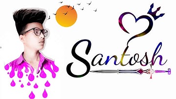 New Trend Santosh Name|| WhatsApp status  || Art Video Status || Whatsapp Status  SK CREATION SS
