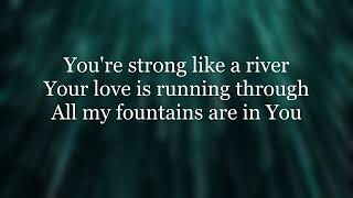 All My Fountains   Chris Tomlin