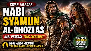KISAH SYAM'UN AL-GHAZI‼️ Pejuang Perkasa yang Dikhianati Istrinya | Sejarah Islam