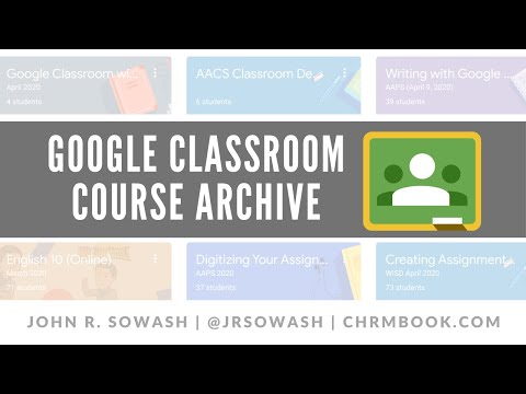 Video: Wie archiveert lessen in Google Classroom?