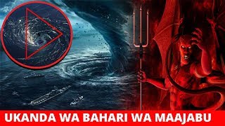 BAHARI YA SHETANI, BERMUDA TRIANGLE: SEHEMU HATARI ZAIDI DUNIANI..