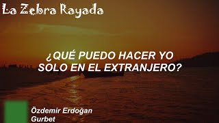 Özdemir Erdoğan - Gurbet (Sub Español)