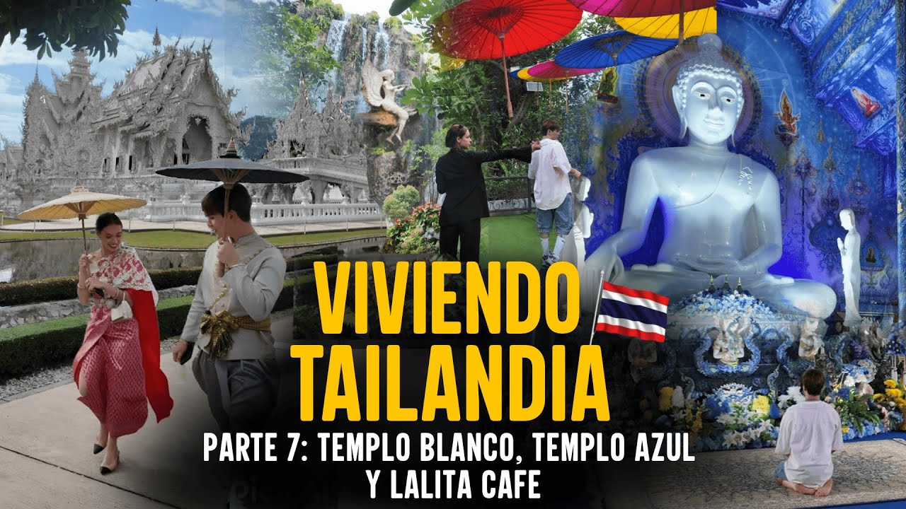 Viviendo Tailandia – Parte 7:  Los templos de Chiang Rai: Wat Rong Khun, Suea Ten y Lalita Café.