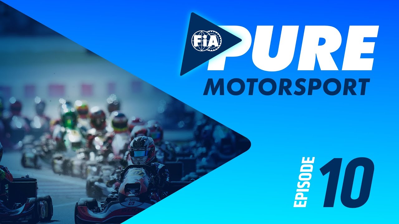 FIA Pure Motorsport Episode 10 YouTube