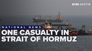 UK authorities: Vessel in Strait of Hormuz hit by projectile, one casualty