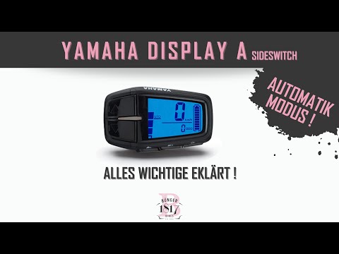 Yamaha Sideswitch Display A - Automatikmodus uvm. | Alles wichtige erklärt!