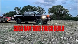 2003 RAM 1500 Truck Build