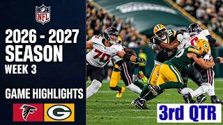 Atlanta Falcons vs. Green Bay Packers TNF | Game Highlights 3rd-Qtr | Week 3 NFL 2026