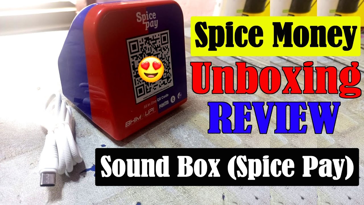 Spice Money Sound Box | Spice PAY | Spice Money Sound Box Unboxing | Kaise Milega 2023
