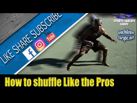 American Football: How To Shuffle Like The Pros.