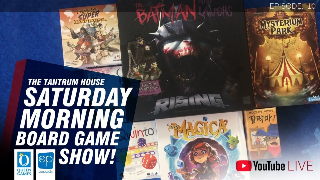 Tantrum House Saturday Morning Board Game Show Ep.10