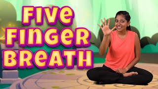 Five Finger Breathing | Fun Exercise for Kids to Improve Concentration | Yoga Guppy by Rashmi Ramesh