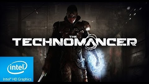 The Technomancer (2016) | Low End PC Test | Intel HD 5500 | i3 5005U | 4Gb Ram