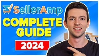 How To Use SellerAmp SAS For Amazon FBA Full Tutorial (2024) | StepByStep Full Guide For Beginners