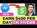 Earn $450 A Day on FIVERR Selling CHATBOTS! How to Sell Chatbots On Fiverr And Make Up to $450/DAY