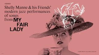 Shelly Manne & His Friends - With A Little Bit Of Luck Official Audio