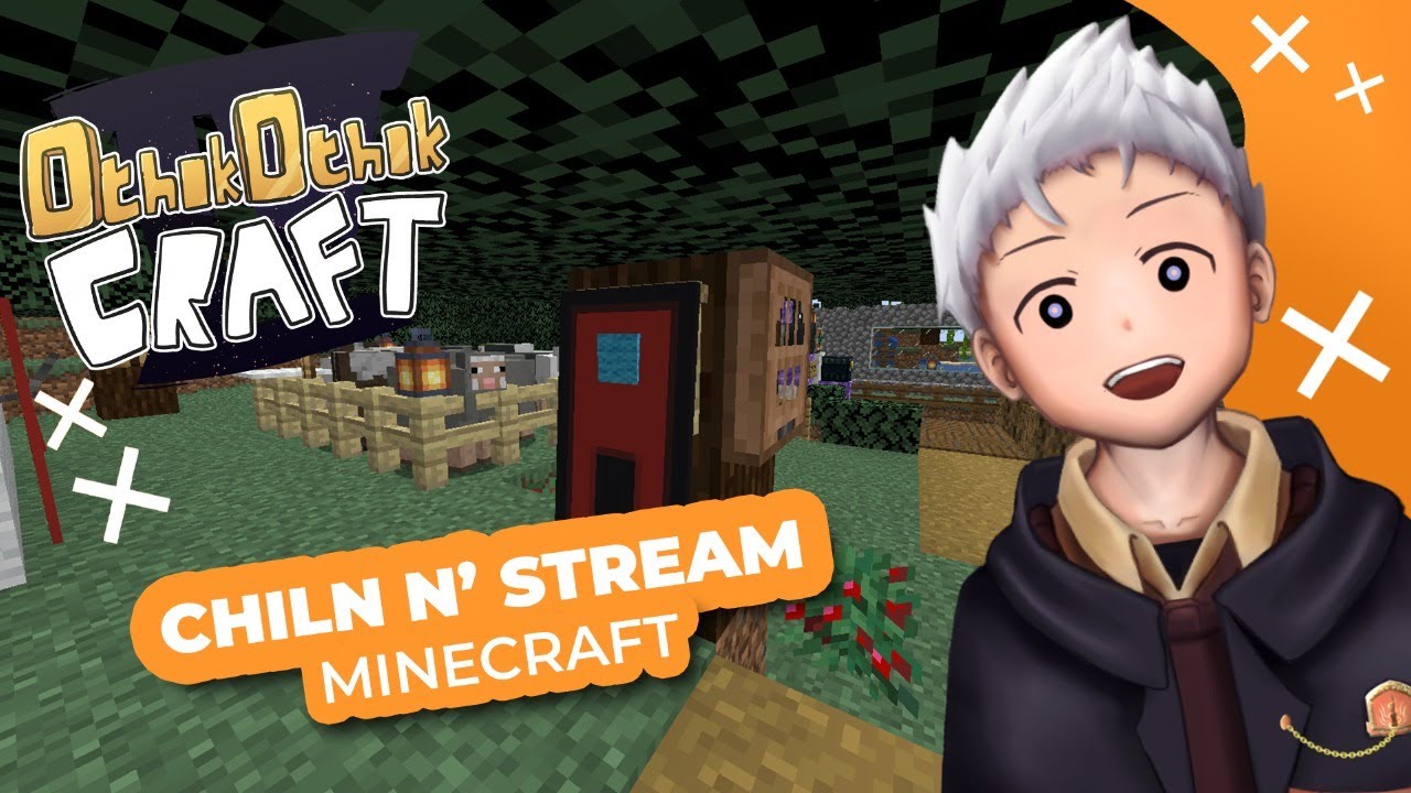 🔴 【Minecraft】Not So Chill N' Stream【ID】