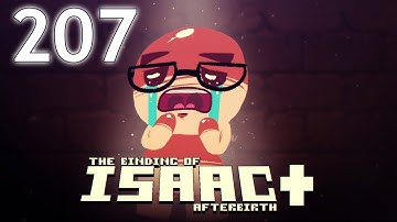 The Binding of Isaac: AFTERBIRTH+ - Northernlion Plays - Episode 207 [Dessert]