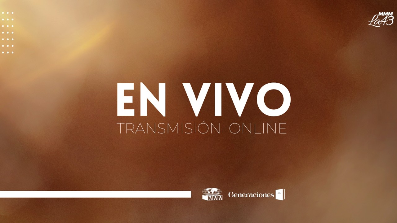 #EnVivo | Culto De Enseñanza | MMM La 43 | 26/02/26 |