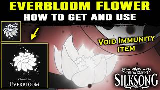 How to Get EVERBLOOM FLOWER in Silksong! (Secret Void Immunity Location)