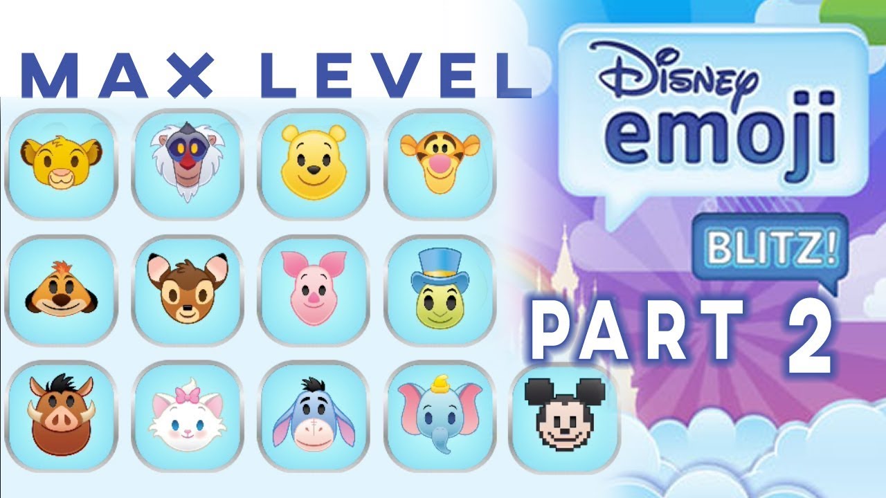 Disney Emoji Blitz - Max Level part 2