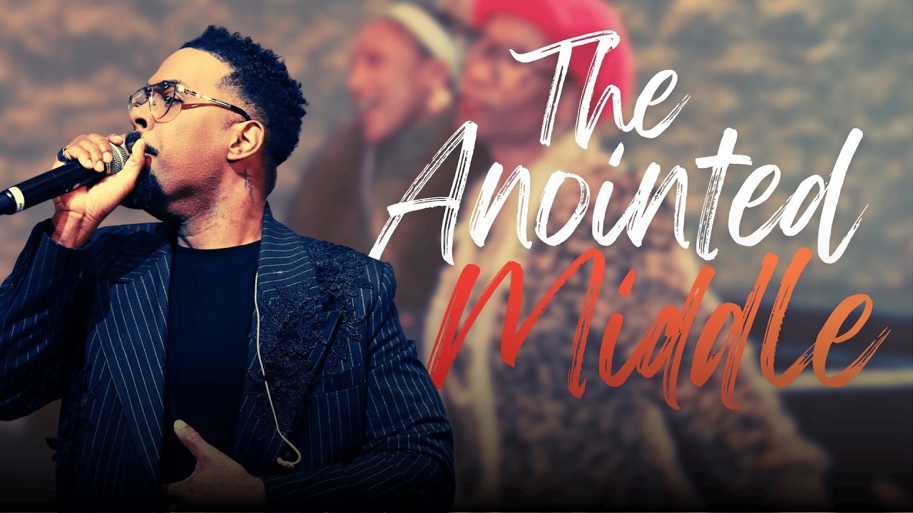 The Anointed Middle | Apostle Cameron Washington Sr.