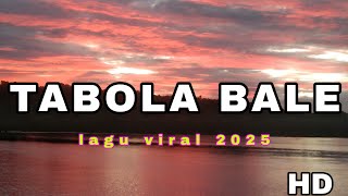 Tabola bale_silet open up viral song2025