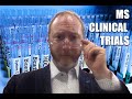 Multiple Sclerosis Vlog: Clinical Trials