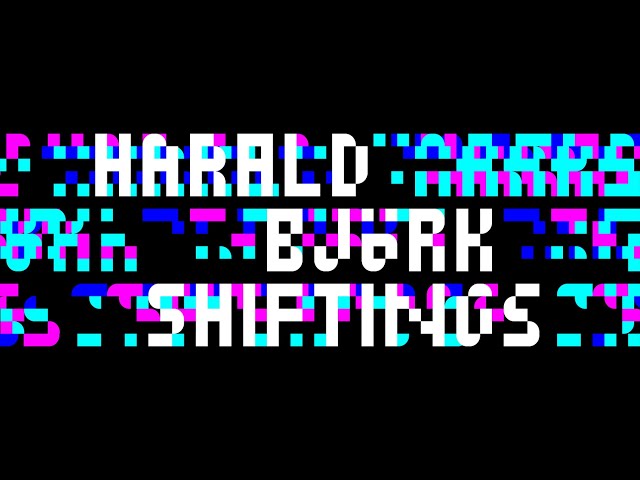 Harald Björk - Shiftings - CORDIG037