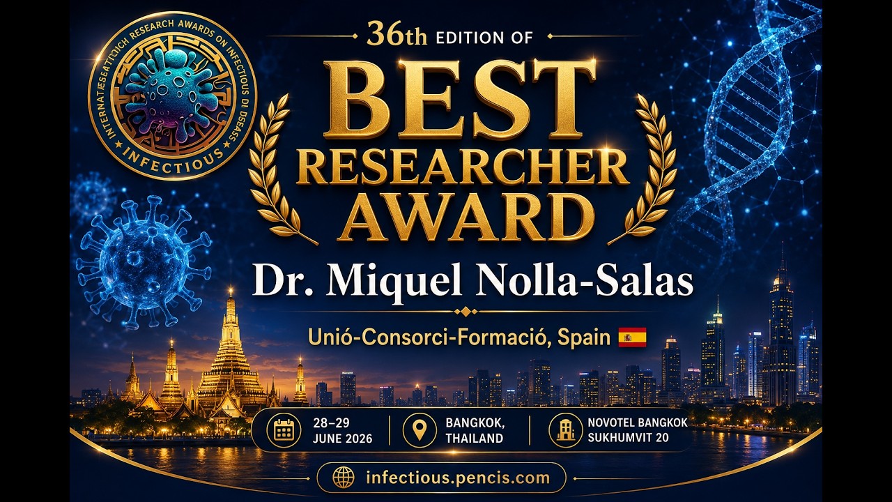 🏆 Best Researcher Award   | Dr. Miquel Nolla-Salas | Research Awards on Infectious Diseases