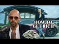 Andrew tate reveals how to get rich 