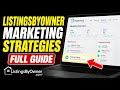 How to Configure ListingsByOwner Marketing Strategies - Full Guide
