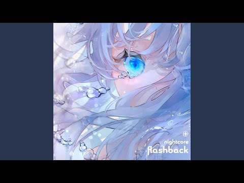 Flashback - Nightcore