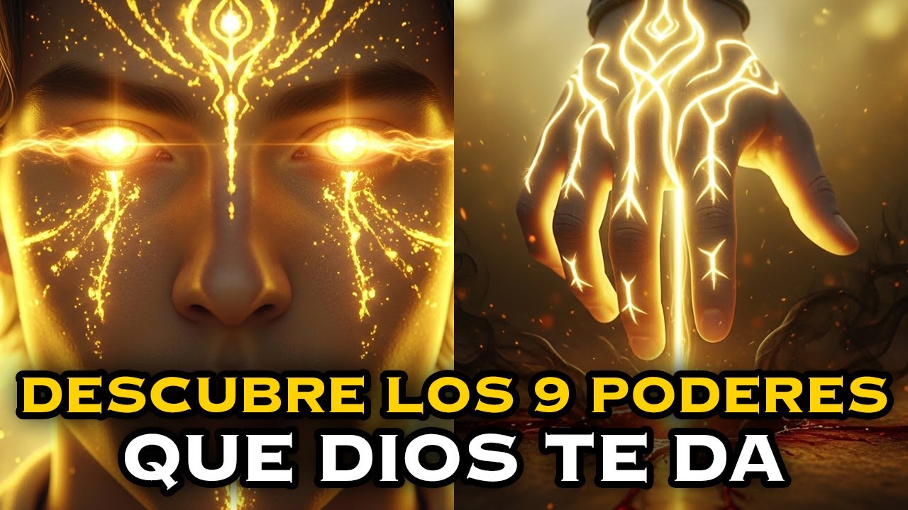 Los 9 PODERES SECRETOS que DIOS da a sus ELEGIDOS | Descubre tus Dones Espirituales 🕊️
