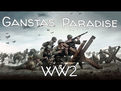 WW2 Gangster's Paradise edit