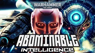 AI from Dark Age of Technology Confronts Humanity and The Mechanicus | Warhammer 40K Lore