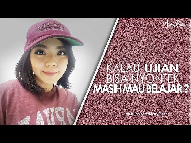 Ketika Kamu Cemas Menghadapi Ujian Video Motivasi Spoken Word Merry Riana Youtube