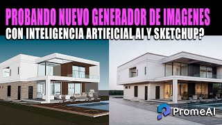 RENDER POR INTELIGENCIA ARTIFICIAL EN SEGUNDOS CON PROMEAI EN 2024