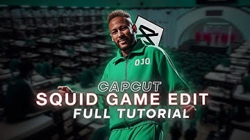 Trending Squid Game Edit Tutorial on Capcut | Viral Football Squid Game Edit on Capcut 